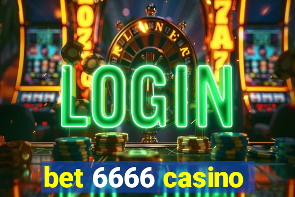 bet 6666 casino